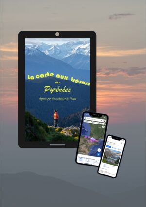 Ma carte aux trésors spéciale randonnées dans les Pyrénées